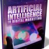 Artificial Intelligence in Digital Marketing Ebook and Videos MRR