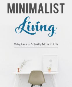 Minimalist Living Ebook and Videos MRR