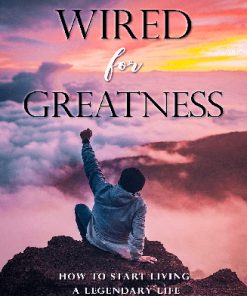 Wired for Greatness Ebook and Videos MRR