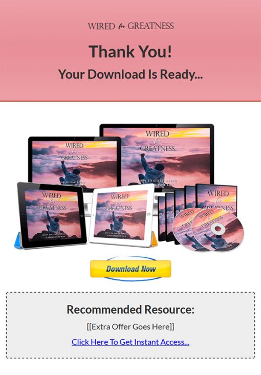 Wired for Greatness Ebook and Videos MRR