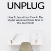 Unplug from the Digital World Ebook and Videos MRR