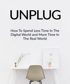 Unplug from the Digital World Ebook and Videos MRR