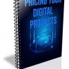 Pricing Your Digital Products PLR Report