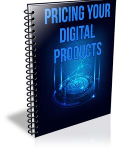 Pricing Your Digital Products PLR Report
