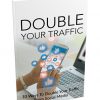 Double Your Traffic from Social Media Report MRR