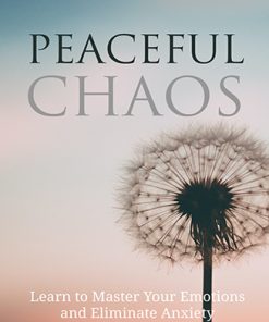 Peaceful Chaos Ebook and Videos MRR