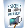 Secrets to Finding Your Niche Report MRR