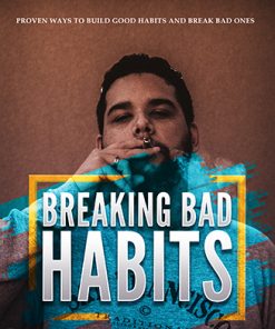 Breaking Bad Habits Ebook and Videos MRR