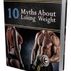 10 Myths About Losing Weight Report MRR