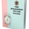 7 Time Management Tips Report MRR