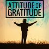 Attitude of Gratitude Ebook and Videos MRR