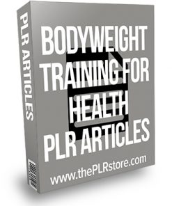 Bodyweight Training for Health PLR Articles