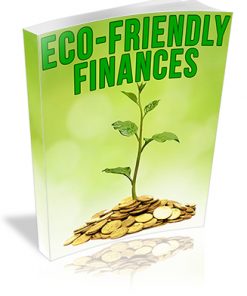 Eco-Friendlly Finances PLR Report