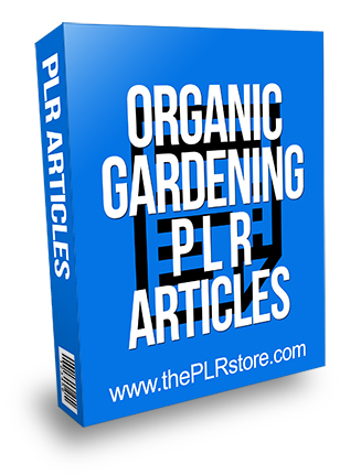 Organic Gardening PLR Articles