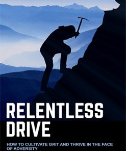 Relentless Drive Ebook and Videos MRR