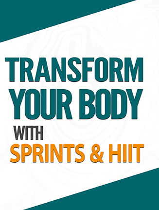 Transform Your Body with Sprints Ebook MRR