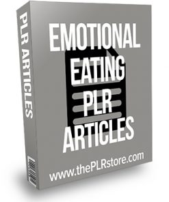 Emotional Eating PLR Articles