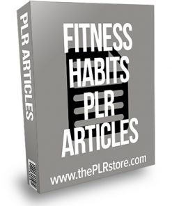 Fitness Habits PLR Articles