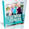 Senior Fitness PLR Report