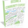 Become a Community Expert PLR Report