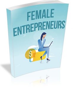 Female Entrepreneurs PLR Report