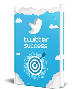 Twitter Success PLR Ebook