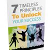 7 Timeless Principles to Unlock Your Success Report MRR
