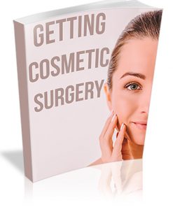 Getting Cosmetic Surgery PLR Report