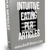 Intuitive Eating PLR Articles