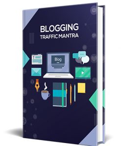 Blogging Traffic Mantra Ebook MRR