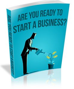 Are You Ready to Start a Business PLR Report