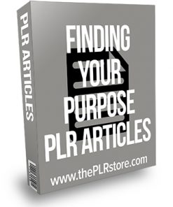 Finding Your Purpose PLR Articles