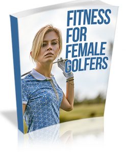 Fitness for Female Golfers PLR Report