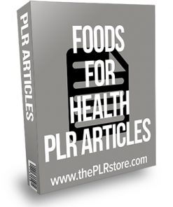Foods for Health PLR Articles