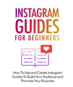 Instagram Guides for Beginners Ebook and Videos MRR