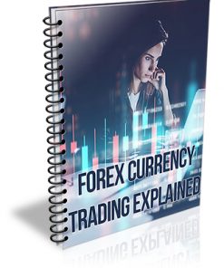 Forex Currency Trading Explained PLR Report