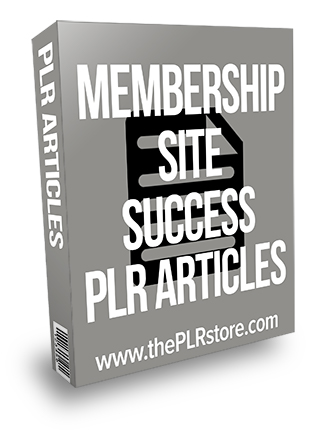 Membership Site Success PLR Articles