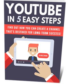 Youtube in 5 Easy Steps PLR Ebook