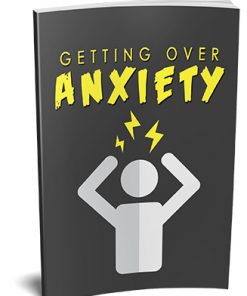 Getting Over Anxiety Ebook MRR