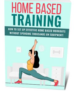 Home Based Workouts PLR Ebook