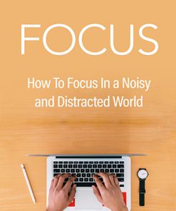 How to Focus Ebook and Videos MRR