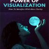 Power of Visualization Ebook and Videos MRR