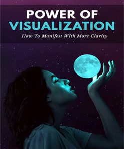 Power of Visualization Ebook and Videos MRR