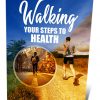 Walking Steps to Health PLR Ebook