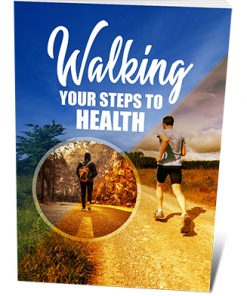 Walking Steps to Health PLR Ebook