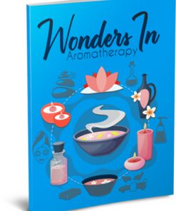 Wonders in Aromatherapy Ebook MRR