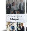 Getting Along with Colleagues PLR Ebook
