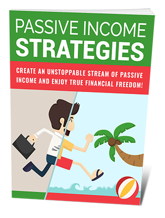 Passive Income Strategies PLR Ebook
