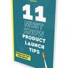 11 Must Know Product Launch Tips Report MRR