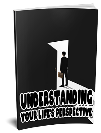 Understanding Your Lifes Perspective Ebook MRR